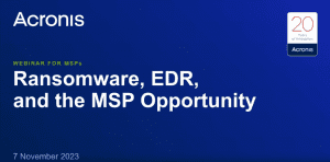 Ransomware, EDR, and the MSP Opportunity