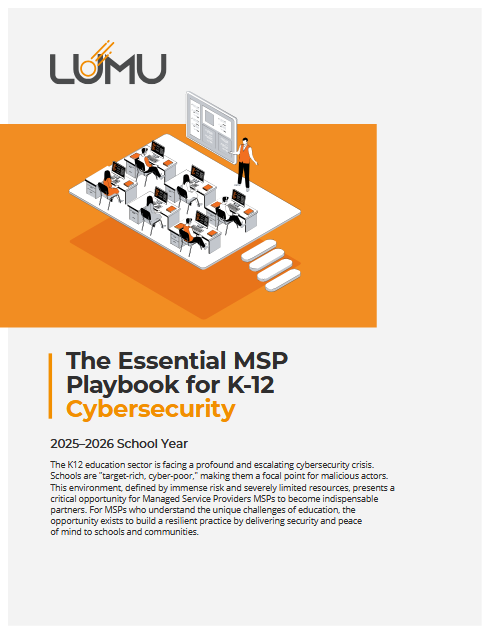 The Essential MSP Playbook for K-12 Cybersecurity